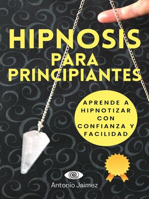 cover image of Hipnosis para Principiantes